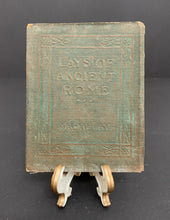 Load image into Gallery viewer, Antique Little Leather Library “Lays of Ancient Rome” by Macaulay Book
