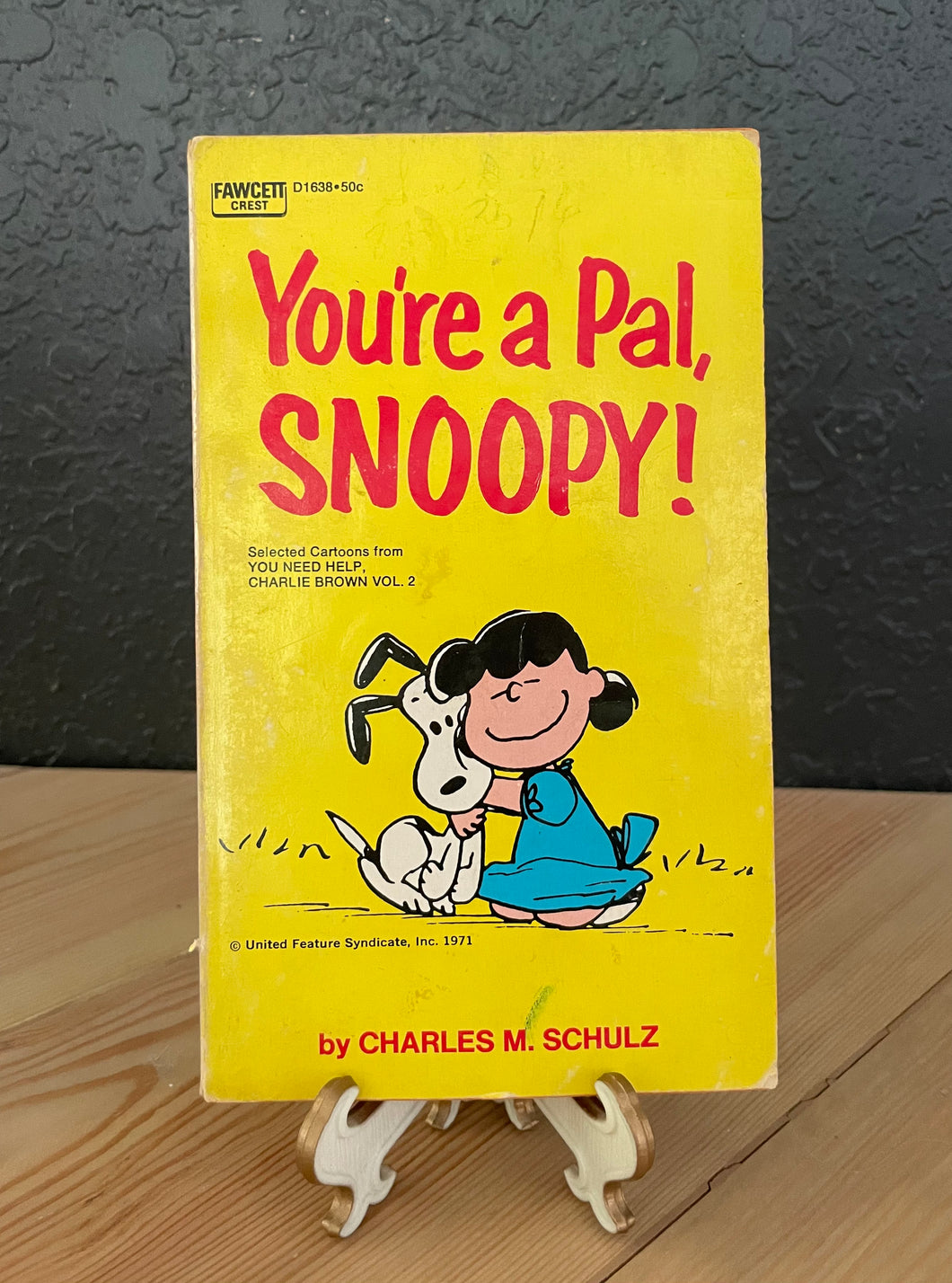 1972 “You’re a Pal, Snoopy” Vintage Paperback Book