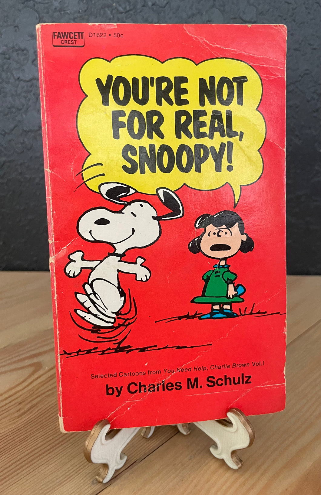 1971 “You’re Not For Real, Snoopy” Vintage Paperback Book